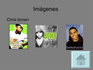 Imágenes  Chris brown 