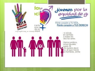 ●La igualdad y el trato justo a
las diferencias entre personas
y grupos●
 ¿Cómo repartir igual entre desiguales, eso no seria una injusticia?
En sentido estricto tiene razón, por ello en la democracia se
atiende el principio de equidad, que justamente se refiere a
compensar a todas aquellas personas o grupos sociales que han
estado en franca desventaja económica, cultural o social.
Entonces, se trata de hacer valer la justicia social en sentido
amplio, como ya lo explicamos, se busca igualar a todos los
apartados pero, sobre todo, se busca igualar a todos los seres
humanos y garantizar el ejercicio de sus derechos.
La igualdad en nuestro país se refleja en nuestro sistema jurídico.
Como recordaras, ante la ley todas las personas somos iguales,
independiente de la posición social, el nivel de riqueza, la
ideología, la afiliación religiosa, el sexo o la raza. Esto quiere decir
que la ley nos protege por igual al pobre que al rico, al que nació
en el campo o en la ciudad, a las mujeres que a los hombres, entre
otras situaciones.
 