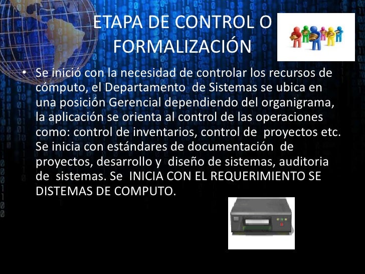Resultado de imagen para Etapa de control o formalización.