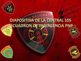 Diapositiva de la central 105 escuadron de emergencia
