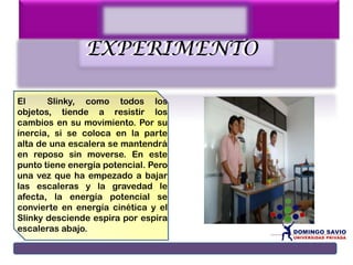 Experimento de Fisica 1 - Slinky | PPTX
