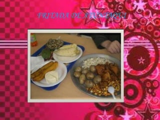 FRITADA DE ATUNTAQUI
 