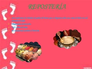 REPOSTERÍA
 Son tradiciones los helados de pailas de bronce que se disponen sobre una cama de hielo con sal,
envuelta en paja.
 Empanadas de morocho.
 Café y Pan de leche.
 Es tradicional también el Norteño
 