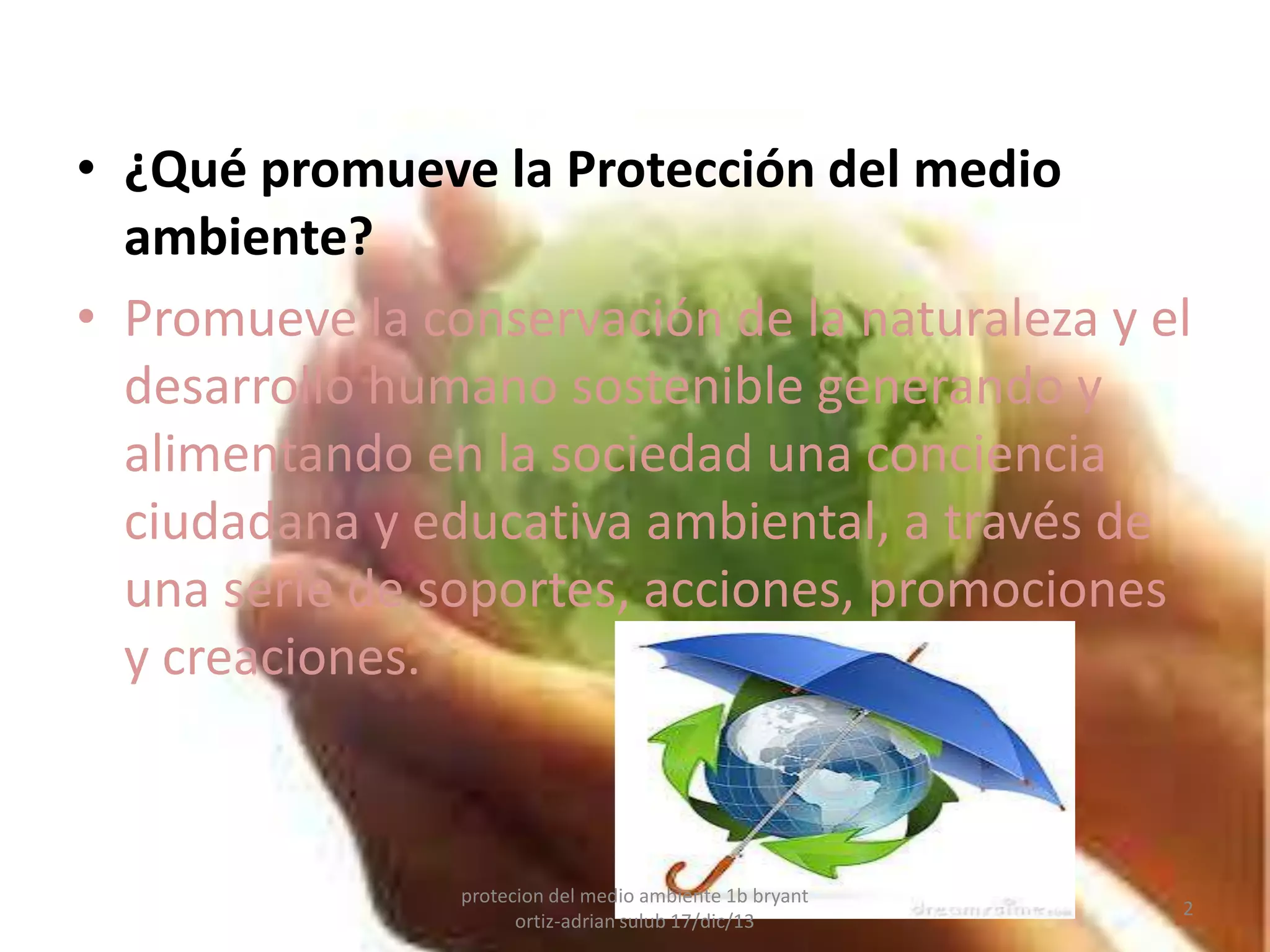 Protecion del medio ambiente | PPT