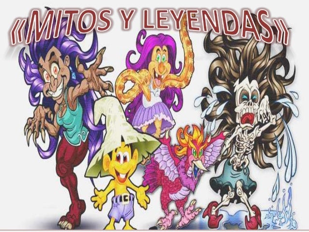Resultado de imagen para la leyenda y el mito