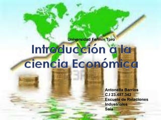 Universidad Fermín Toro 
Antonella Barrios 
C.I 23.487.342 
Escuela de Relaciones 
Industriales 
Saia 
 