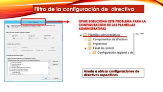 Filtro de la configuración de directiva
 