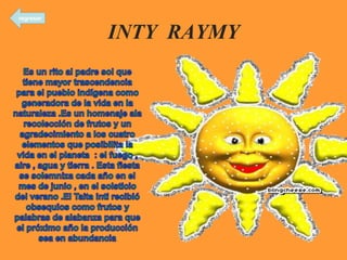 INTY RAYMY
regresar
 