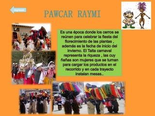 PAWCAR RAYMI
regresar
 
