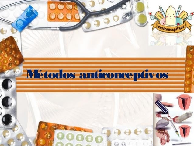 Diapositiva Metodos Anticonceptivos