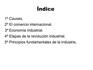 Índice 1º Causas.