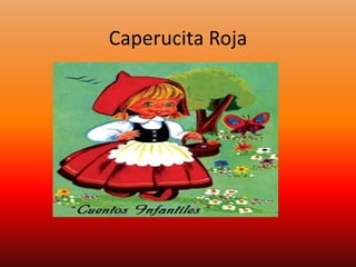 Caperucita Roja