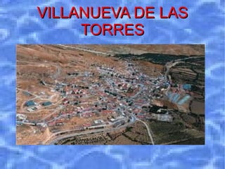 VILLANUEVA DE LAS TORRES 