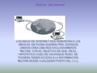 historia del internet
 
