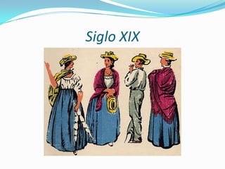 Siglo XIX
 