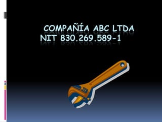 COMPAÑÍA ABC LTDA
NIT 830.269.589-1
 