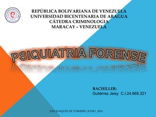 REPÚBLICA BOLIVARIANA DE VENEZUELA
UNIVERSIDAD BICENTENARIA DE ARAGUA
CÁTEDRA CRIMINOLOGIA
MARACAY – VENEZUELA
BACHILLER:
Gutiérrez Jeisy C.I.24.669.321
SAN JOAQUÍN DE TURMERO, JUNIO , 2014
 