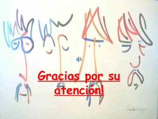 Gracias por su
atención!
 