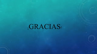 ¡GRACIAS!
 