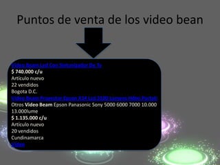 Puntos de venta de los video bean


Video Beam Led Con Sintonizador De Tv
$ 740.000 c/u
Artículo nuevo
22 vendidos
Bogota D.C.
Video Beam Proyector Epson X14 Lcd 3100 Lumens Hdmi Portati
Otros Video Beam Epson Panasonic Sony 5000 6000 7000 10.000
13.000lume
$ 1.135.000 c/u
Artículo nuevo
20 vendidos
Cundinamarca
Video
 