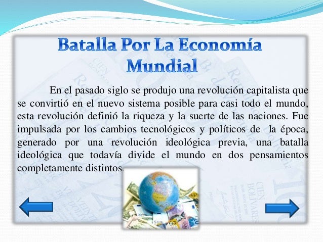 BATALLA POR LA ECONOMÍA MUNDIAL