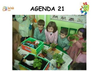AGENDA 21