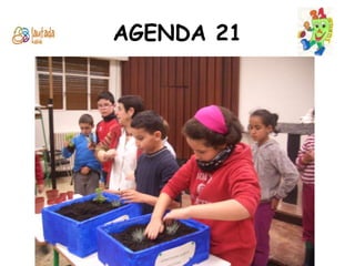 AGENDA 21