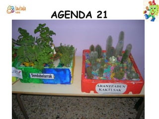 AGENDA 21