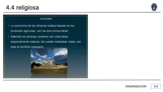4.4 religiosa
ORGANIZACION
 