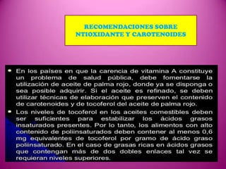 RECOMENDACIONES SOBRE
NTIOXIDANTE Y CAROTENOIDES

 