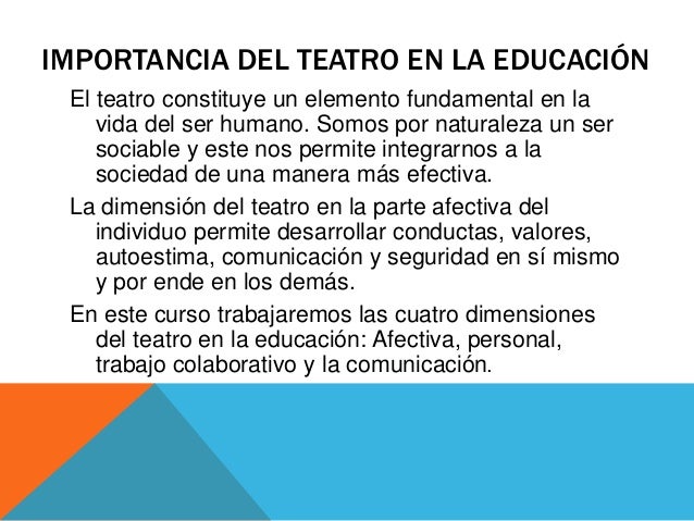 Importancia del Teatro en la Educacion