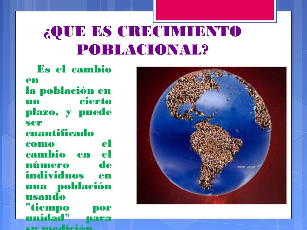 Diapositivas crecimiento poblacional.