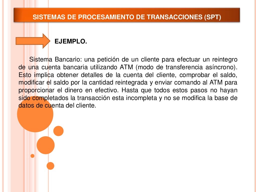 Sistemas de Proceso de Transacciones Sistemas de Proceso de Transacciones