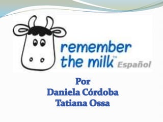 Por  Daniela Córdoba Tatiana Ossa 