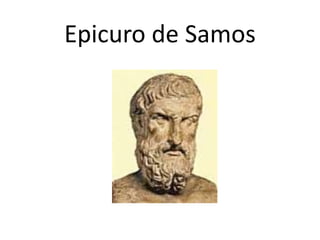 Epicuro de Samos 
 