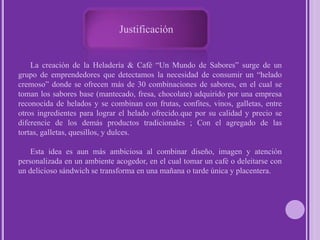Realizar un estudio detallado donde se especifiquen todas aquellas empresas  que representen rivalidad; buscando la originalidad.