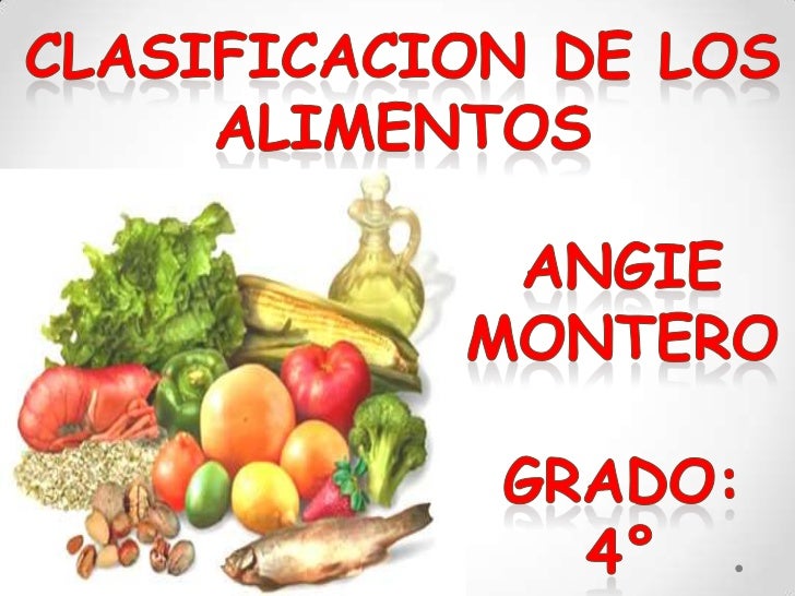 Clasificación De Los Alimentos