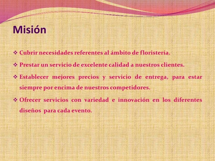 Vision Y Mision De Una Floreria