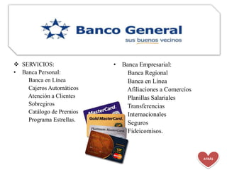 Diapositivas del blog banco general de panamá