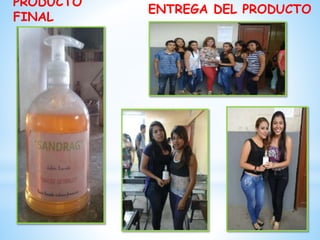 PRODUCTO
FINAL

ENTREGA DEL PRODUCTO

 