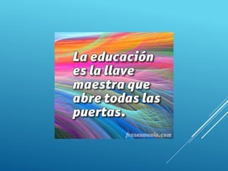 EDUCACIÓN