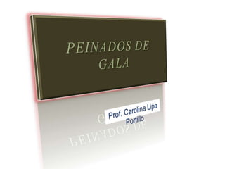 MÓDULO DE :“Peinados”CICLO : Básico