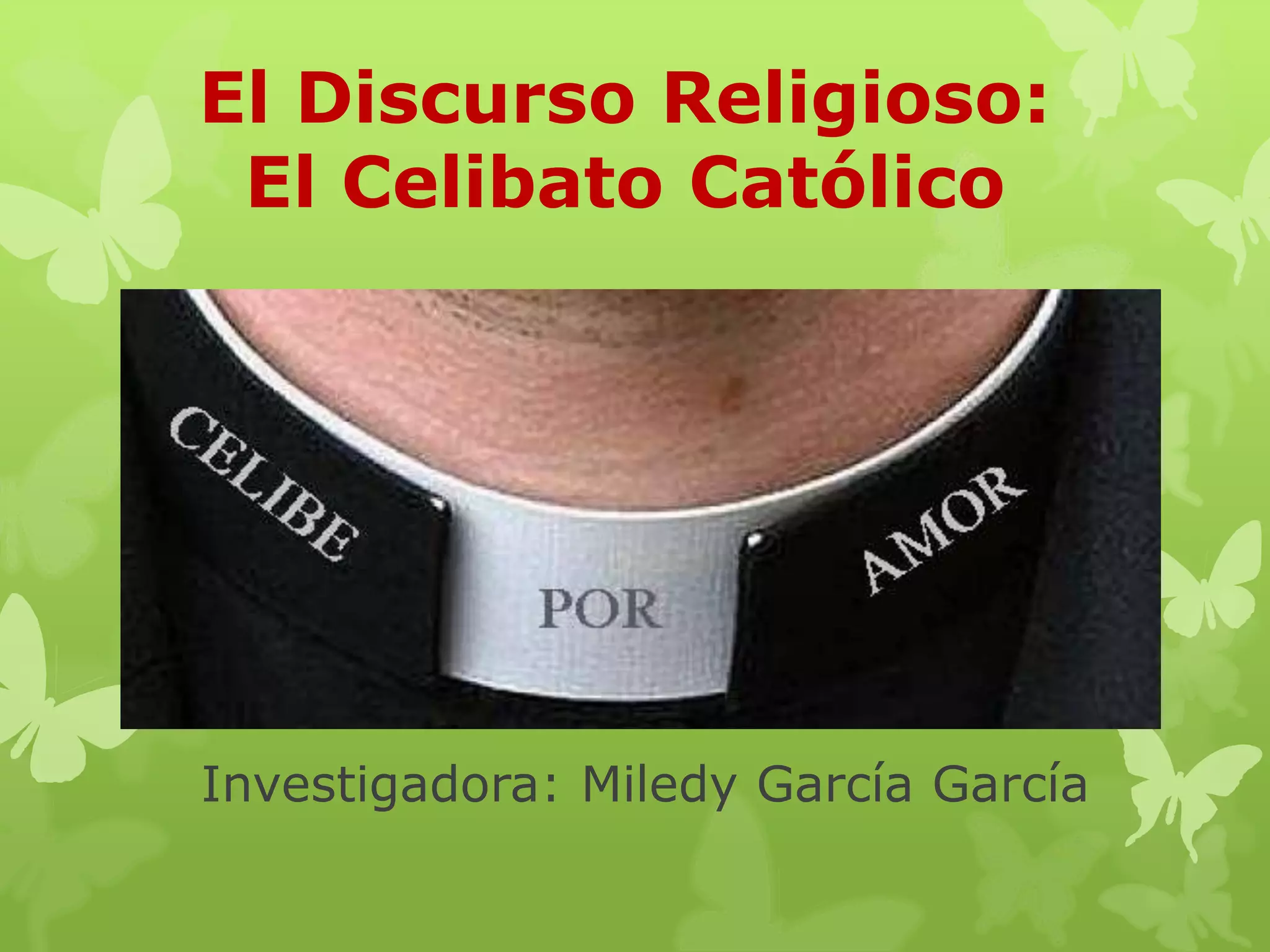 Diapositivas el celibato | PPTX