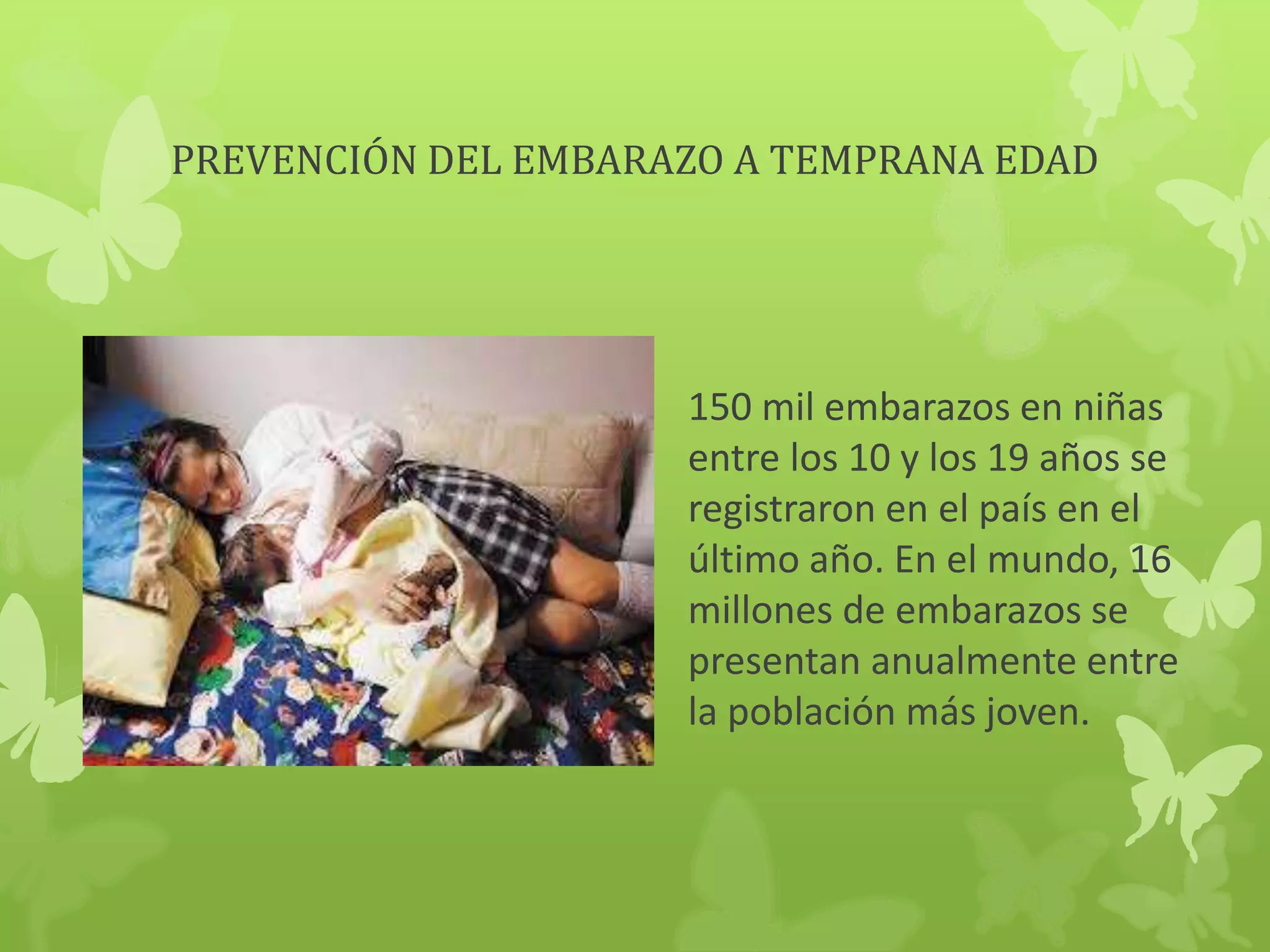 Diapositivas embarazo a temprana edad | PPTX