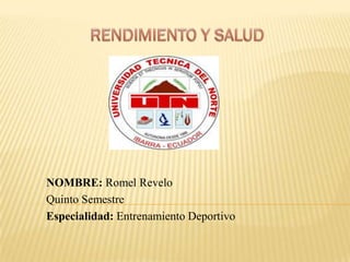 NOMBRE: Romel Revelo
Quinto Semestre
Especialidad: Entrenamiento Deportivo
 