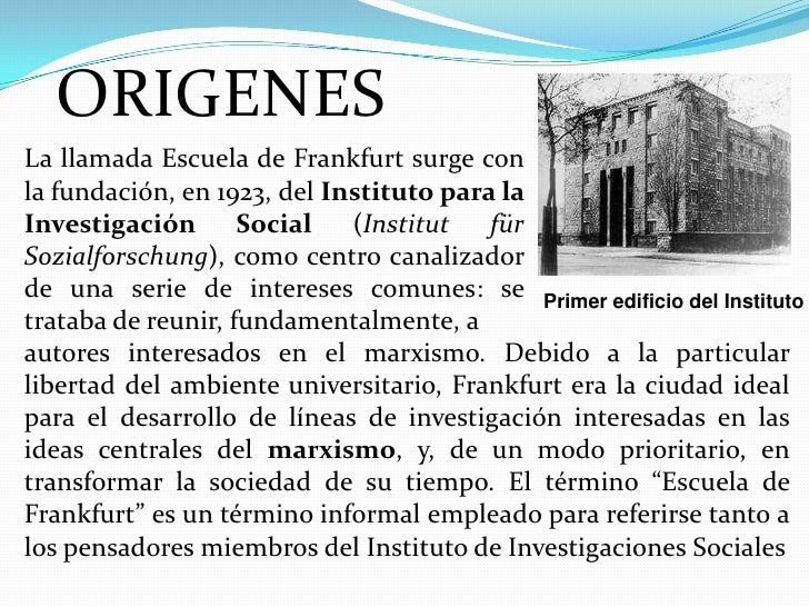 Origen De La Escuela De Frankfurt