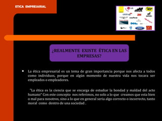 Diapositivas  etica empresarial