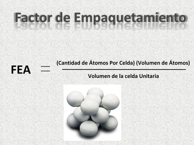 Diapositivas factor de empaquetamiento