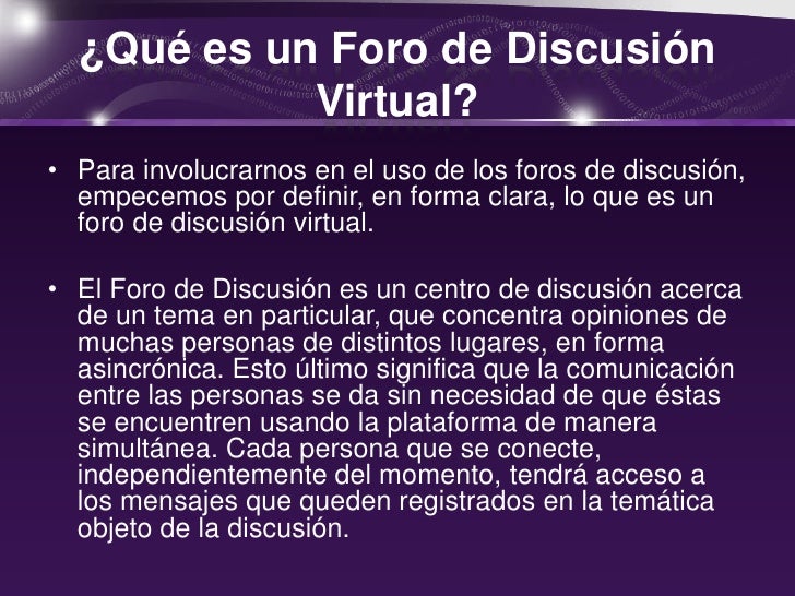 Diapositivas foros de discusion Diapositivas foros de discusion