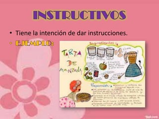 • Tiene la intención de dar instrucciones.

 